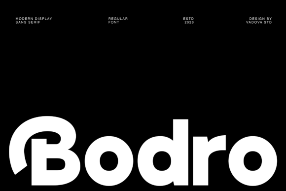 Bodro: A Modern Bold Display Sans Serif for Contemporary Branding