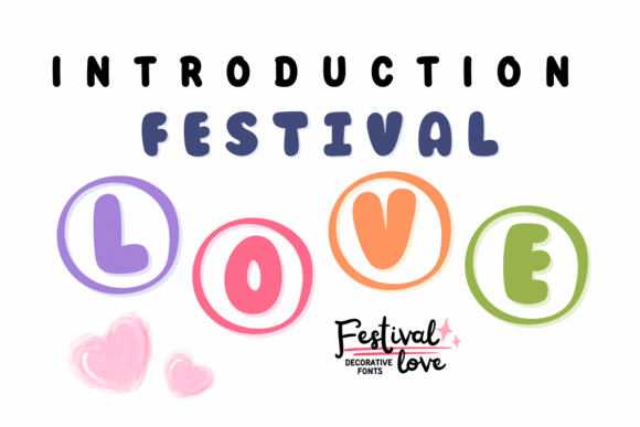 Festival Love Typeface Review: A Decorative Font for Creative Branding