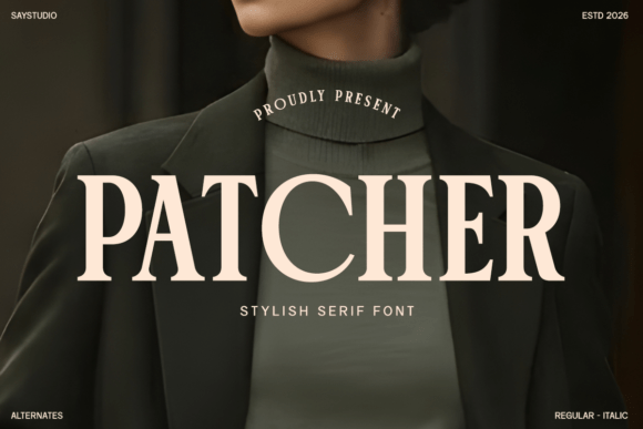 Patcher: The Modern Serif Typeface for Digital Branding