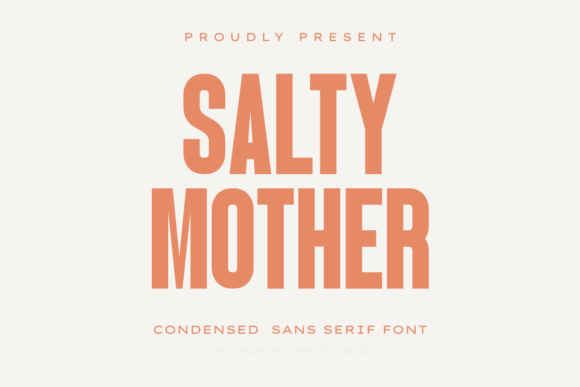 Salty Mother Font Review for Bold Branding