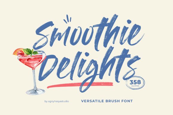 Smoothie Delights: The Perfect Brush Font for Warm Designs