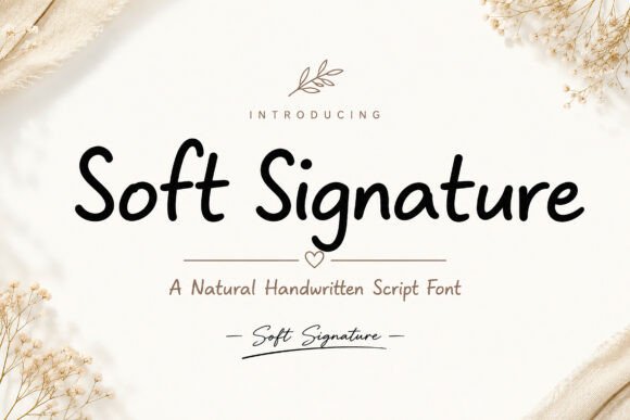 Soft Signature: A Handwritten Script for Editorial Design