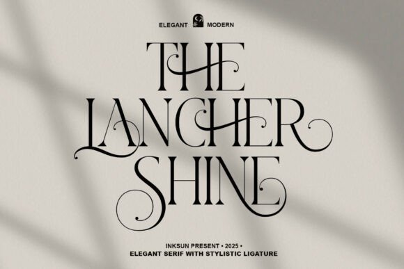 The Lancher Shine: A Premium Serif Font for Sophisticated Branding